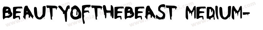 BeautyoftheBeast Medium字体转换